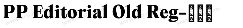 PP Editorial Old Reg字体转换